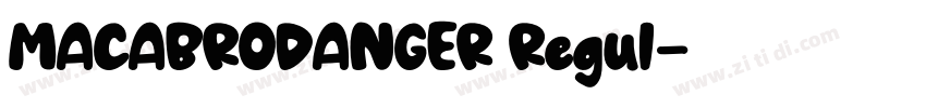 MACABRODANGER Regul字体转换